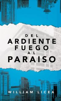 Produktbild: Del Ardiente Fuego Al Paraiso