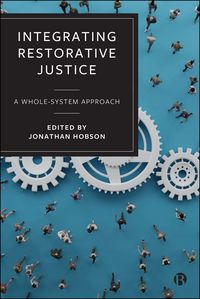 Produktbild: Integrating Restorative Justice