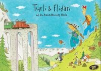 Produktbild: BAND 2 T&uuml;rli & Flidari auf dem Bahnerlebnis Albula
