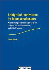 Produktbild: Erfolgreich motivieren im Mannschaftssport
