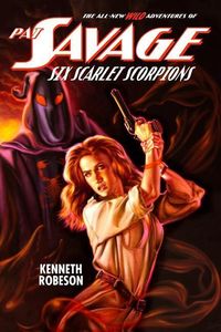 Bild vom Artikel Pat Savage: Six Scarlet Scorpions vom Autor Lester Dent