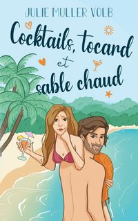 Produktbild: Cocktails, tocard et sable chaud