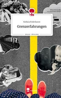 Produktbild: Grenzerfahrungen. Life is a Story - story.one