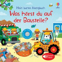 Produktbild: Mein buntes Klangbuch: Was h&ouml;rst du auf der Baustelle?