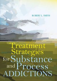Produktbild: Treatment Strategies for Substance and Process Addictions