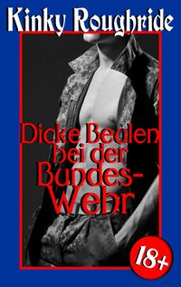 Produktbild: Dicke Beulen bei der Bundeswehr