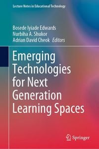 Produktbild: Emerging Technologies for Next Generation Learning Spaces