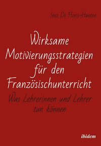 Produktbild: Wirksame Motivierungsstrategien f&uuml;r den Franz&ouml;sischunterricht