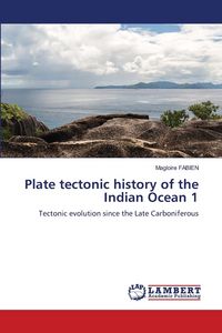 Produktbild: Plate tectonic history of the Indian Ocean 1