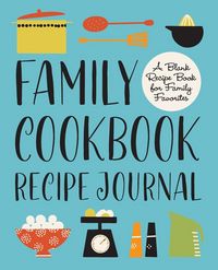 Produktbild: Family Cookbook Recipe Journal