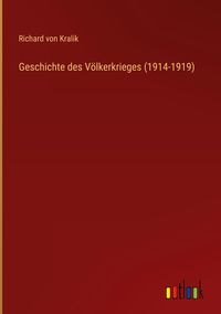 Produktbild: Geschichte des V&ouml;lkerkrieges (1914-1919)
