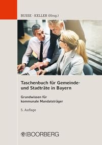 Produktbild: Taschenbuch f&uuml;r Gemeinde- und Stadtr&auml;te in Bayern