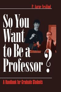 Produktbild: So You Want to Be a Professor?