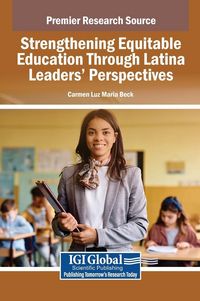 Produktbild: Strengthening Equitable Education Through Latina Leaders Perspectives