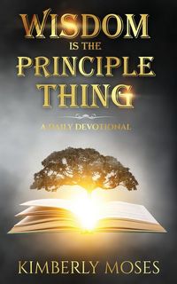 Produktbild: Wisdom Is The Principle Thing