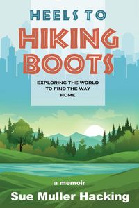 Produktbild: Heels to Hiking Boots