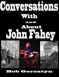 Produktbild: Conversations With and About John Fahey