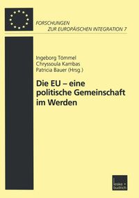 Produktbild: Die EU - eine politische Gemeinschaft im Werden