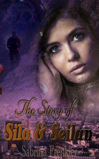 Produktbild: The Story of Sila& Seilan