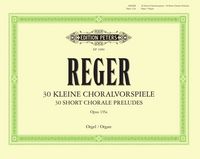 Produktbild: 30 Short Chorale Preludes Op.135a
