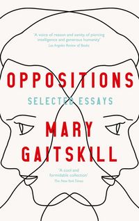Produktbild: Gaitskill, M: Oppositions