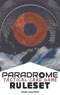 Produktbild: Paradrome: Tactical Card Game Ruleset