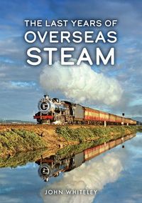 Produktbild: The Last Years of Overseas Steam