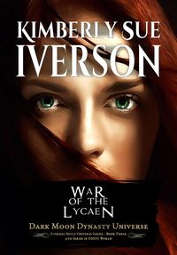 Produktbild: War of the Lycaen (Eternal Souls Universe, #3)