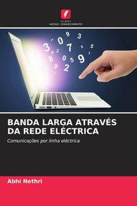 Produktbild: Banda Larga Atrav&eacute;s Da Rede El&eacute;ctrica