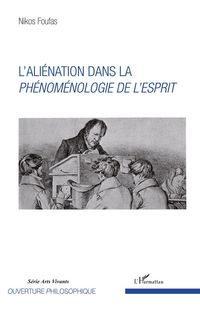Produktbild: L'ali&eacute;nation dans la Ph&eacute;nom&eacute;nologie de l'esprit