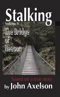 Produktbild: Stalking Volume 2: The Bridge of Reason