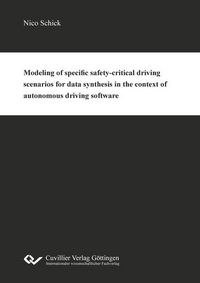 Produktbild: Modeling of specific safety-critical driving scenarios for data synthesis in the context of autonomous driving software
