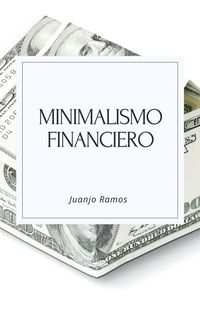 Produktbild: Minimalismo financiero
