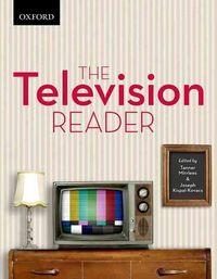 Produktbild: The Television Reader: Critical Perspective in Canadian and Us Television Studies