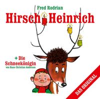 Produktbild: Hirsch Heinrich + Die Schneek&ouml;nigin