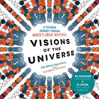 Bild vom Artikel Visions of the Universe: A Coloring Journey Through Math's Great Mysteries vom Autor Alex Bellos
