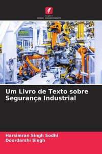 Produktbild: Um Livro de Texto sobre Seguran&ccedil;a Industrial