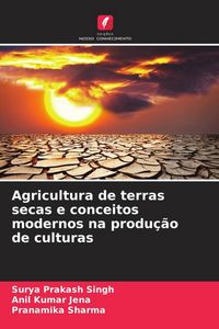 Produktbild: Agricultura de terras secas e conceitos modernos na produ&ccedil;&atilde;o de culturas