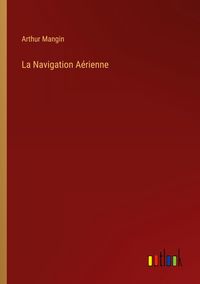 Produktbild: La Navigation A&eacute;rienne