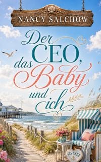 Produktbild: Der CEO, das Baby und ich