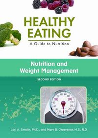 Produktbild: Smolin, L:  Nutrition and Weight Management