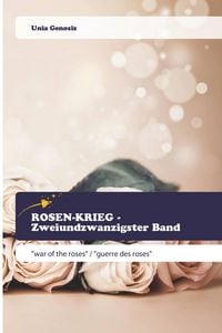 Produktbild: ROSEN-KRIEG - Zweiundzwanzigster Band