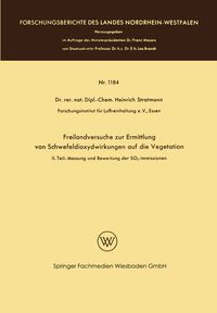 Produktbild: Freilandversuche zur Ermittlung von Schwefeldioxydwirkungen auf die Vegetation