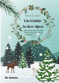 Produktbild: Ein Eisb&auml;r in den Alpen