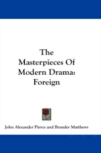 Produktbild: The Masterpieces of Modern Drama: Foreign