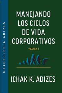 Produktbild: Manejando Los Ciclos de Vida Corporativos