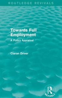 Produktbild: Driver, C: Towards Full Employment
