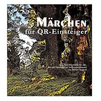 Produktbild: M&auml;rchen f&uuml;r QR-Einsteiger