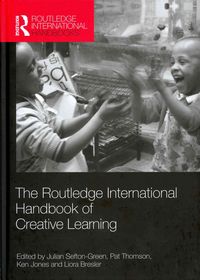 Produktbild: The Routledge International Handbook of Creative Learning