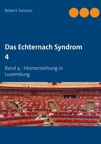 Produktbild: Das Echternach Syndrom 4